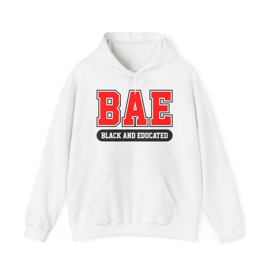 BAE "Black and Educated" Hoodie — Empowerment College Style Sweatshirt